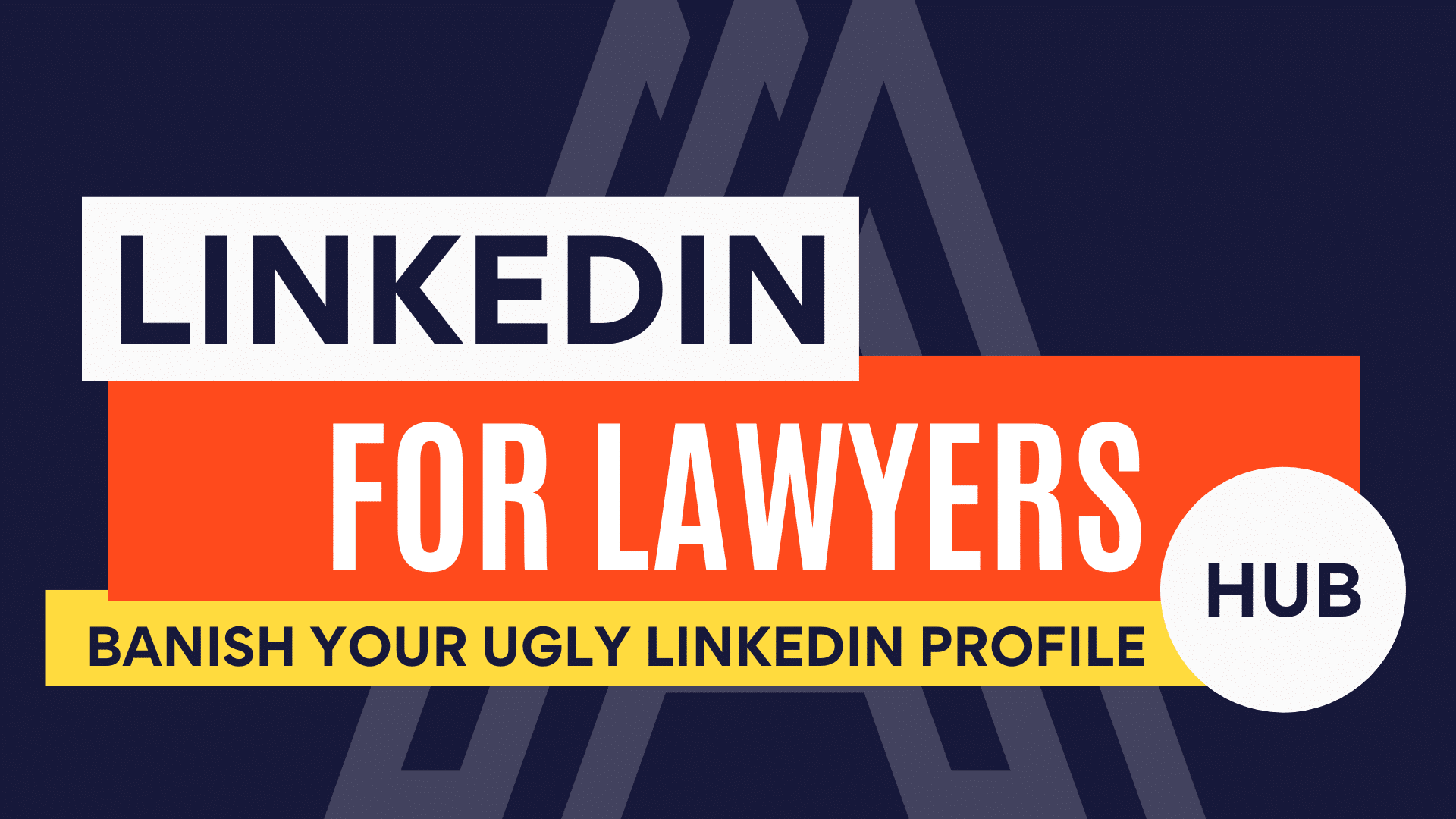 LinkedIn For Lawyers Hub - By Aries